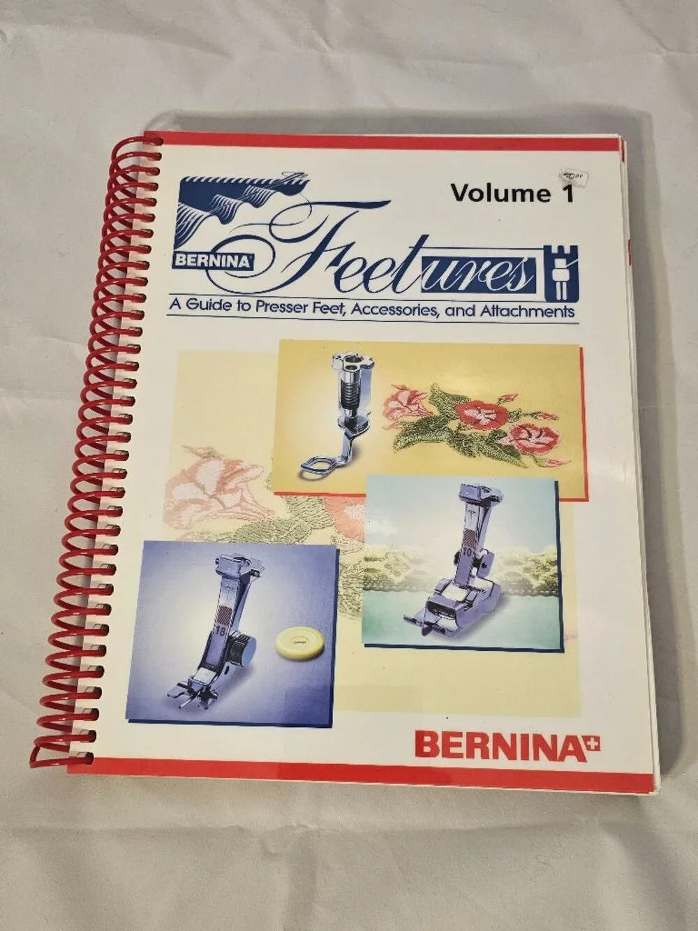 Bernina Feetures: Volume 1 Book